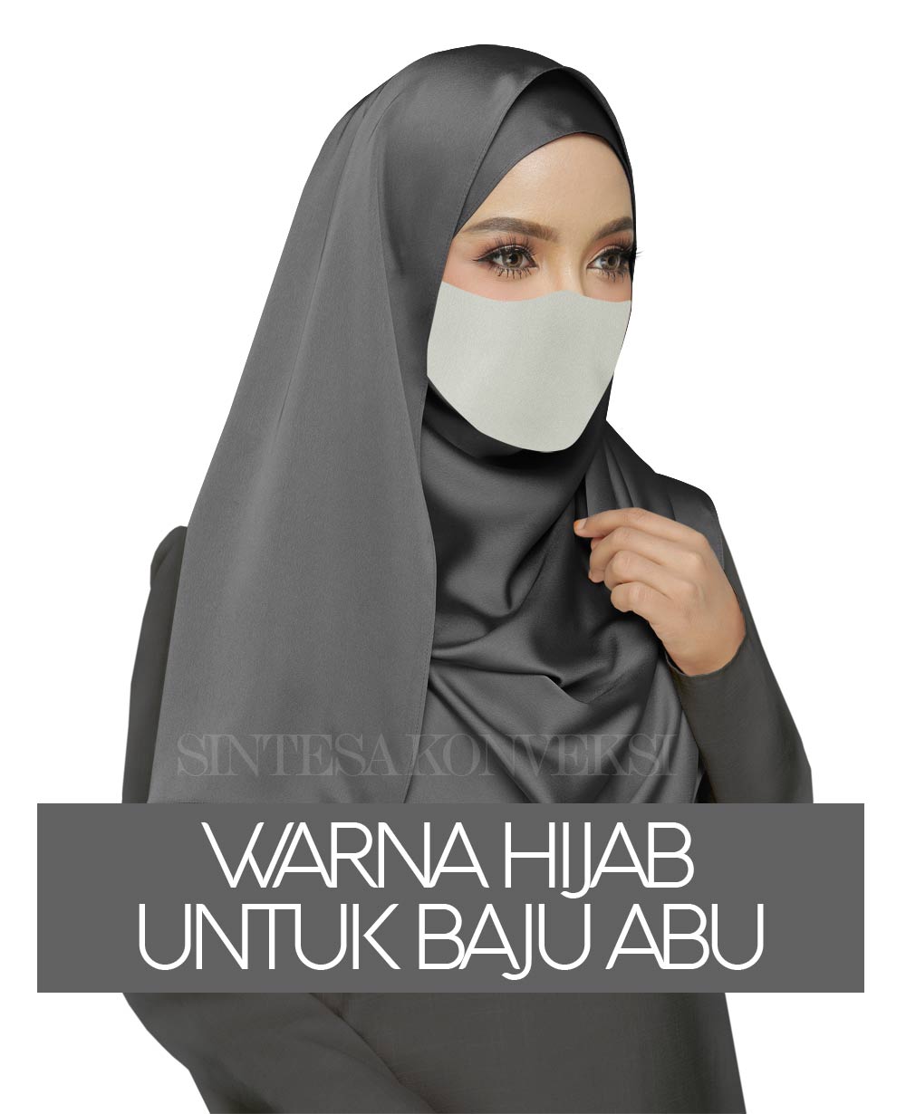Baju Abu Abu Cocok dengan Jilbab Warna Apa