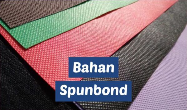 bahan kain Spunbond